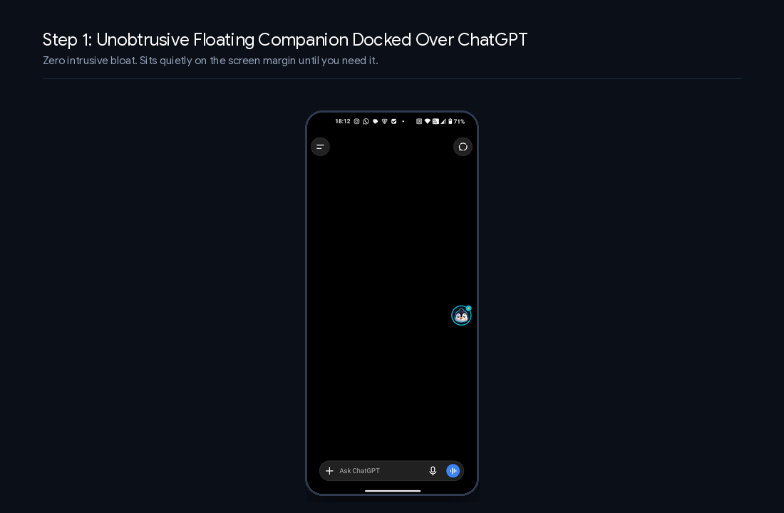 Step 1: Floating mascot companion docked unobtrusively over ChatGPT on Android
